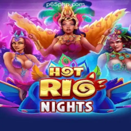 Exploring HotRioNights: A Thrilling Experience with P65.COM Online Casino Philippines
